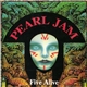 Pearl Jam - Five Alive